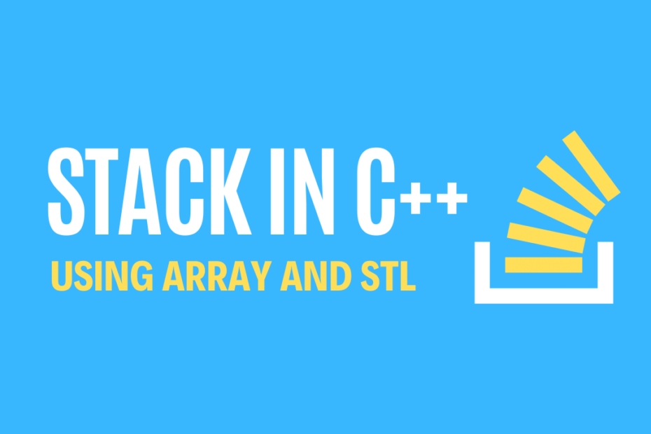 Stack Program in C++ using array and stl
