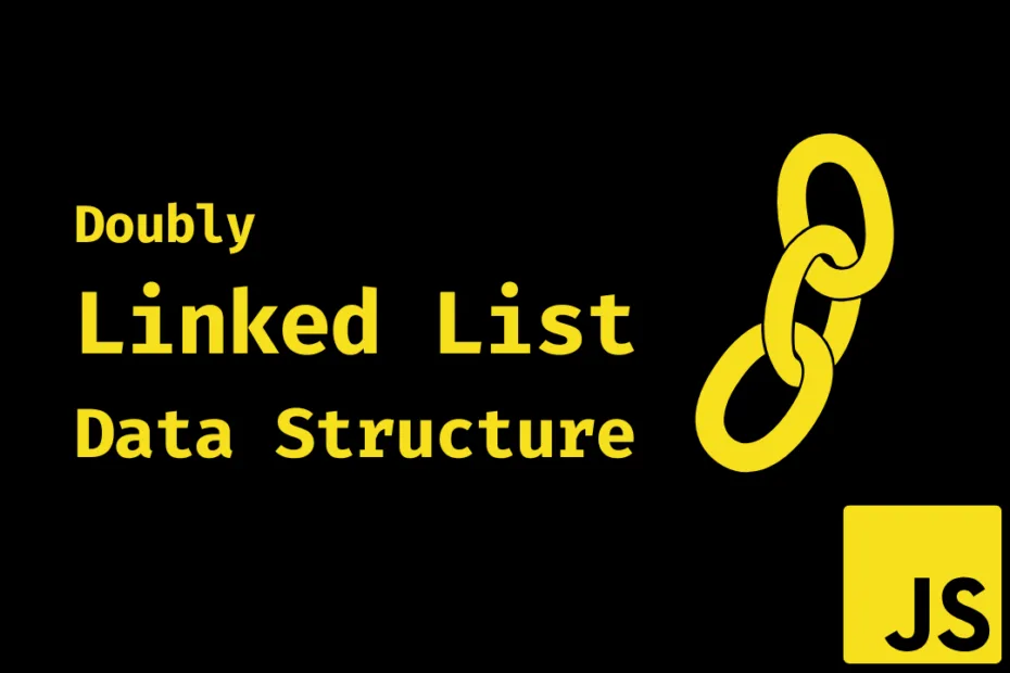 Doubly Linked List in JavaScript